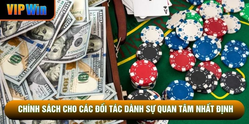 Chính sách cho các đối tác dành sự quan tâm nhất định Chính sách cho các đối tác dành sự quan tâm nhất định